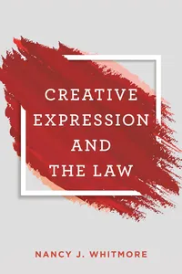 Creative Expression and the Law_cover