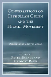 Conversations on Fethullah Gülen and the Hizmet Movement_cover
