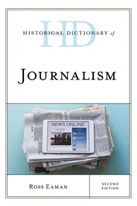 Historical Dictionary of Journalism_cover