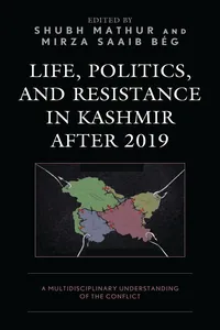 Life, Politics, and Resistance in Kashmir after 2019_cover