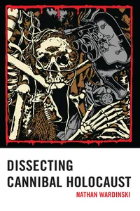 Dissecting Cannibal Holocaust_cover
