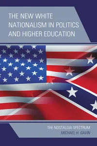 The New White Nationalism in Politics and Higher Education_cover