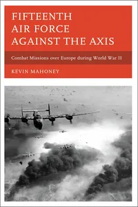 Fifteenth Air Force against the Axis_cover