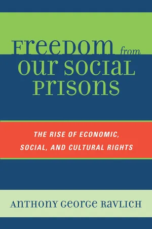 Freedom from Our Social Prisons