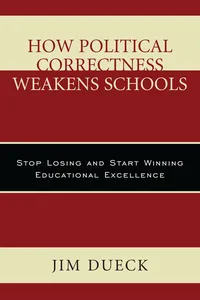 How Political Correctness Weakens Schools_cover