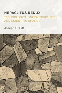 Heraclitus Redux: Technological Infrastructures and Scientific Change_cover