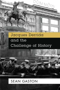 Jacques Derrida and the Challenge of History_cover