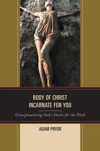 Body of Christ Incarnate for You_cover