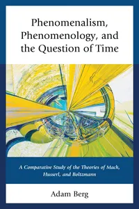 Phenomenalism, Phenomenology, and the Question of Time_cover