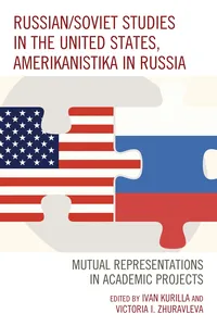 Russian/Soviet Studies in the United States, Amerikanistika in Russia_cover