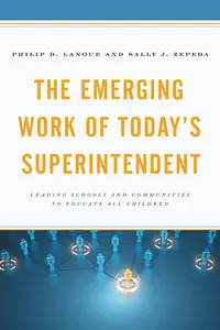 The Emerging Work of Today's Superintendent_cover