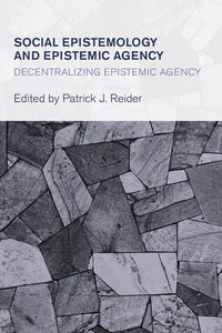 Social Epistemology and Epistemic Agency_cover