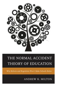 The Normal Accident Theory of Education_cover