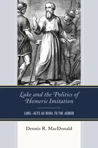 Luke and the Politics of Homeric Imitation_cover