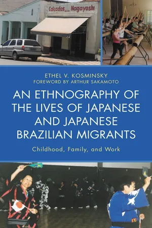 An Ethnography of the Lives of Japanese and Japanese Brazilian Migrants