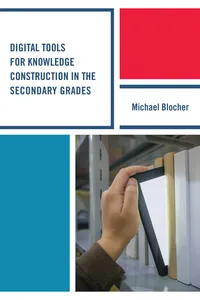 Digital Tools for Knowledge Construction in the Secondary Grades_cover