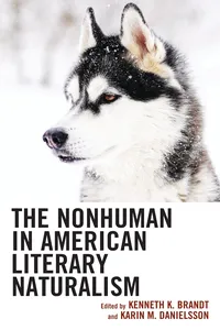 The Nonhuman in American Literary Naturalism_cover
