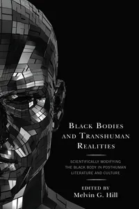 Black Bodies and Transhuman Realities_cover