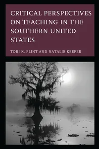 Critical Perspectives on Teaching in the Southern United States_cover