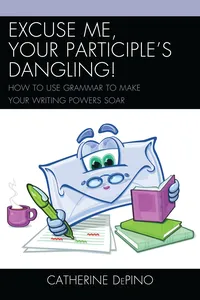 Excuse Me, Your Participle's Dangling_cover