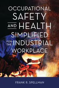 Occupational Safety and Health Simplified for the Industrial Workplace_cover