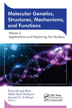 Molecular Genetics, Structures, Mechanisms, and Functions