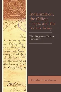 Indianization, the Officer Corps, and the Indian Army_cover