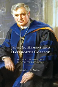 John G. Kemeny and Dartmouth College_cover