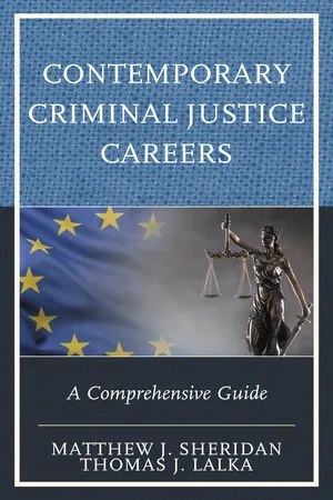 Contemporary Criminal Justice Careers
