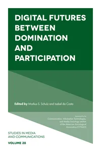 Digital Futures between Domination and Participation_cover