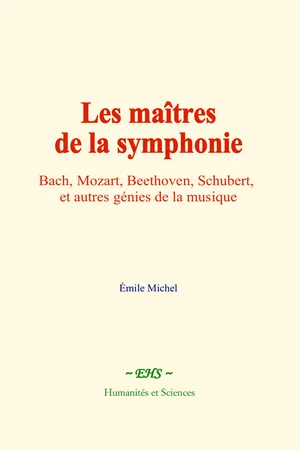 Les maîtres de la symphonie