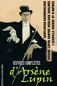 Œuvres complètes d’Arsène Lupin . Édition illustrée_cover