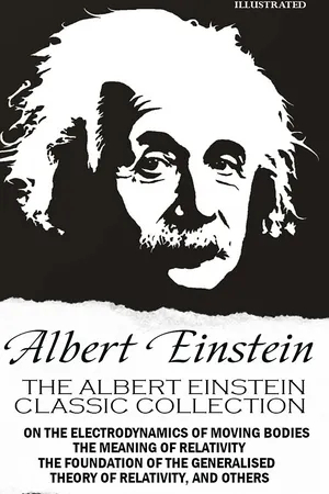 The Albert Einstein Classic Collection. Illustrated