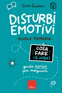 Disturbi emotivi – COSA FARE E NON – Scuola primaria