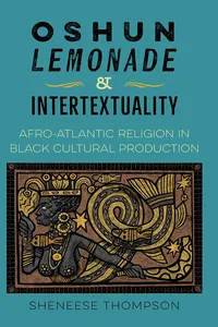 Oshun, Lemonade, and Intertextuality_cover