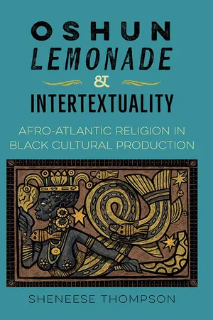 Oshun, Lemonade, and Intertextuality