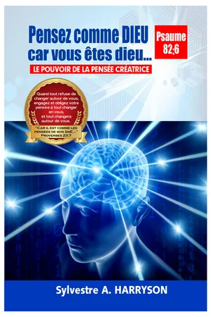 Pensez comme Dieu car vous etes dieu