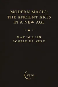 Modern Magic: The Ancient Arts in a New Age_cover