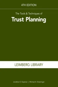 The Tools & Techniques of Trust Planning, 4th Edition_cover