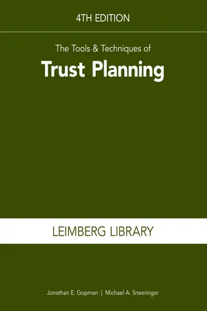 The Tools & Techniques of Trust Planning, 4th Edition