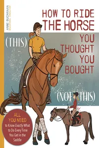 How to Ride the Horse You Thought You Bought_cover
