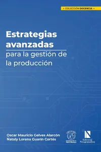 Estrategias avanzadas para la gestión de la producción