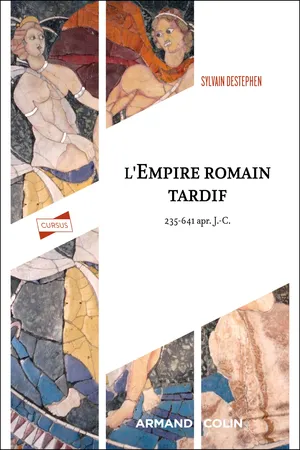 L'Empire romain tardif