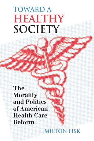 Toward a Healthy Society