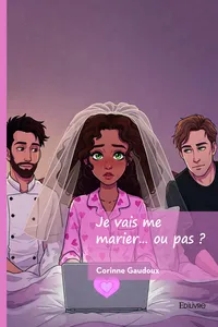 Je vais me marier… ou pas ?_cover