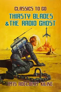 Thirsty Blades & The Radio Ghost_cover