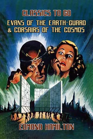Evans of the Earth-Guard & Corsairs Of The Cosmos