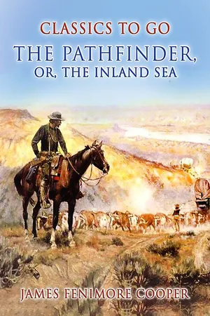 The Pathfinder, or, The Inland Sea