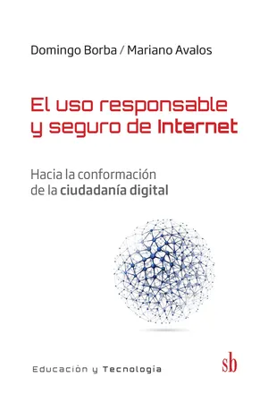 El uso responsable y seguro de Internet