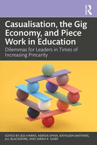 Casualisation, the Gig Economy, and Piece Work in Education_cover